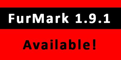 instal the new version for windows Geeks3D FurMark 1.35